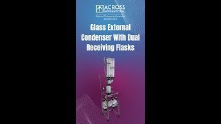 Glass External Condenser with Dual Receiving Flasks